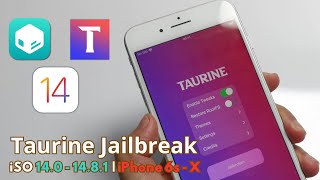 Taurine Update Jailbreak iPhone 6s6s7788 X  iSO 140  1481 [upl. by Yesmar]