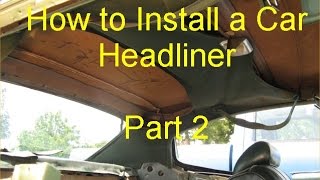 How to Install a Car Headliner  Part 2 BowType 1970 Chevelle [upl. by Ahsiela]