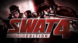 SWAT 4 but its a Nightmare [upl. by Porett]