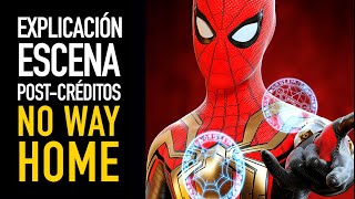 Explicación escena postcréditos SpiderMan No Way Home [upl. by Kiele348]