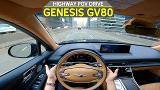 Almost SelfDriving  GENESIS GV80 Highway Driving Assist  Lane Keep Assist POV Drive [upl. by Eixel]