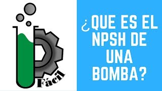 Qué es el NPSH de una bomba📈 [upl. by Lindholm971]