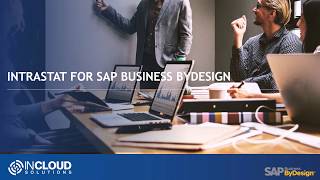 Intrastat for SAP Business ByDesign  Overview [upl. by Amaleta264]