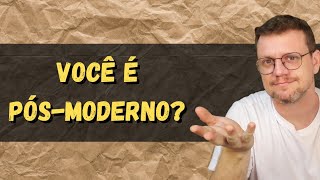 O que é PósModerno Pósmodernidade e Filosofia [upl. by Alanson]