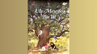 Ulu Meşeyle Bir Yılokul öncesiokul masallarıçocuk masallarıçocuk yayınlarısesli kitap [upl. by Atteve37]