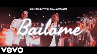 Duki Young Cister Polimá Westcoast  Báilame 🔥 Official Audio HQ [upl. by Rehtul486]