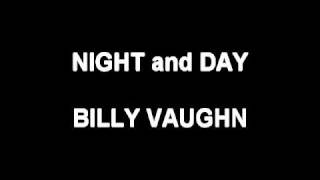 Night and Day  Billy Vaughn [upl. by Gnehc386]