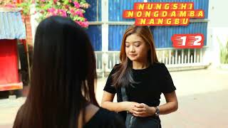 NUNGSHI NONGDAMBA NANGBU  TEASER 12 [upl. by Atiken227]