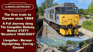 Llangollen Railway The First Train to Corwen Since 1964 Full Journey [upl. by Rudd]