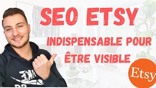 Etsy SEO 2024  Conseil et stratégie de référencement pour avoir des ventes [upl. by Spancake]