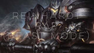 Reinhardt Rap Overwatch  Beast Mode EPIC ► Daddyphatsnaps [upl. by Westbrook]