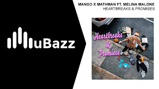 Mango X MathMan ft MelinaMalone  Heartbreaks amp Promises UK Garage [upl. by Knorring439]