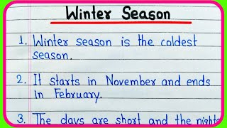 10 lines on Winter Season  10 lines essay on Winter Season in English  Winter Season Essay [upl. by Airamahs]