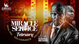 FEBRUARY 2023 MIRACLE SERVICE WITH APOSTLE JOSHUA SELMAN 26022023 [upl. by Danice]