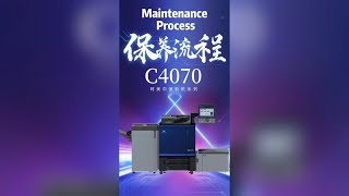 konica Regular Maintenance Process For Konicaminolta C4070 [upl. by Ordway936]