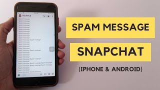 How to Spam Message On Snapchat 2022 [upl. by Adnara]