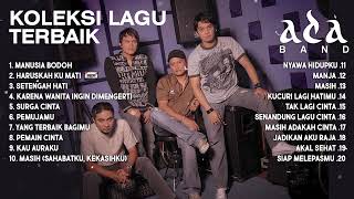 Kompilasi Ada Band terpopuler [upl. by Pegma]