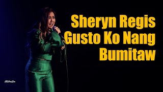 Sheryn RegisGusto Ko Nang Bumitaw Live in Montreal [upl. by Eugenius]