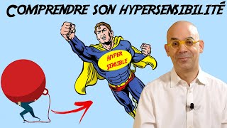 Comprendre votre hypersensibilité peut vous sauver la vie [upl. by Trefor]