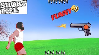 😂Most Funny Game😂 SHORT LIFE Hindi [upl. by Ahsas]