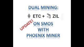 Mining ETC  ZIL on SMOS with Phoenix Miner  PART 2 [upl. by Einaffit681]