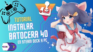 Instalar Batocera 40 en PC y Steam Deck [upl. by Trumann]