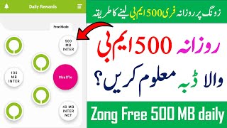 zong 500 free mb daily reward 2023  zong free internet 2023 [upl. by Dedie]