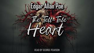 The TellTale Heart by Edgar Allan Poe  Full audiobook [upl. by Warga]