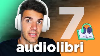 7 Audiolibri 🎧 da ascoltare almeno una volta nella vita [upl. by Auhsuoj441]