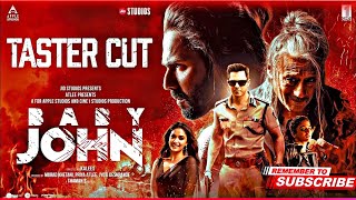 Baby John  Taster Cut Editing  Atlee  Varun Dhawan Keerthy Suresh Wamiqa G Jackie Shroff [upl. by Neved773]