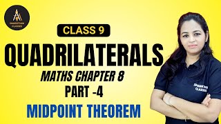 Class 9 Maths  Chapter 8  Quadrilaterals Part 4  midpoint Theorem  converse of midpoint theorem [upl. by Traggat161]