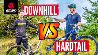 Can A Hardtail Be Faster Than A Downhill Bike [upl. by Neelhtac]