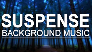 Suspense Music No CopyrightSuspense Background Music No Copyright  Mystery Music No Copyright [upl. by Yauqaj]