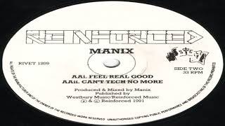 Manix  Feel Real Good 1991 [upl. by Lavotsirc215]