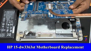 HP 15dw3363st Motherboard Replacement and Disassembly  Hp 15 series motherboard replace [upl. by Tracay538]