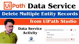 Delete Multiple Entity Records Activity in UiPath Data Service  UiPathRPA [upl. by Richardo]