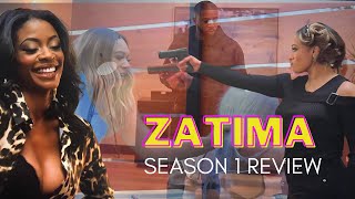 Zatima Season 1 Full Breakdown  Zac and Fatima Review [upl. by Wrennie12]