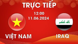 🔴VIỆT NAM  IRAQ  VÒNG LOẠI WORLD CUP  ĐỐI THỦ KHỦNG BẬC NHẤT CHÂU Á CHẠM TRÁN RỒNG VÀNG [upl. by Gonta]