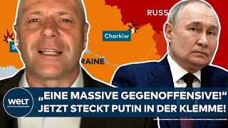 PUTINS KRIEG quotEine massive Gegenoffensive der Ukrainerquot Jetzt stecken die Russen in der Klemme [upl. by Zerimar]