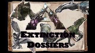 Ark Survival Evolved Dossier Readings 5 All Six Extinction Dossiers [upl. by Cindelyn400]