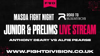 Anthony Deary vs Alfie Pearse  Masda Fight Night Junior amp Prelims  Fight Division Live Stream [upl. by Okomom415]