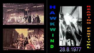 Hawkwind Reading Festival 28 08 1977 [upl. by Infield699]