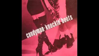 Candyman  Knockin boots [upl. by Tamarra920]