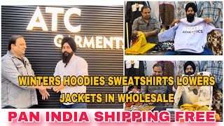 ATC GARMENTS DELHI  WINTERS HOODIES SWEATSHIRTS JACKETS IN WHOLESALE BEST PRICE 🤩 [upl. by Arytas256]