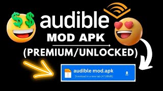 Audible Mod Apk  How To Get The Audible AudioBook For Free  Audible Pro AudioBook Free Download [upl. by Nirrak]