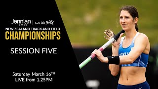 Session Five  2024 Jennian Homes NZ Track amp Field Championships [upl. by Dranoc]