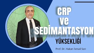 CRP ve Sedimantasyon Yüksekliği Ne Anlama Gelir [upl. by Annora]