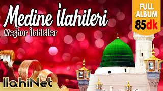 Medine İlahileri  En Meşhur İlahiciler  İlahiNet [upl. by Adnamas]