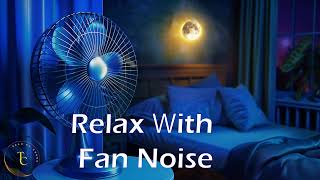 Fan Sound Black Screen  Fall Asleep and Remain Sleeping  Dark Screen White Noise 10 Hours [upl. by Teemus924]