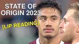 State of Origin 2023 Game 1 Lip Reading [upl. by Esra]